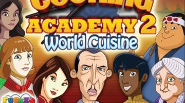 cooking academy 2: world cuisine