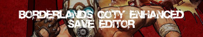 borderlands game of the year enhanced save editor